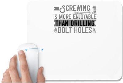 UDNAG White Mousepad 'Climbing | Screwing is more enjoyable than drilling bolt holes' for Computer / PC / Laptop [230 x 200 x 5mm] Non Slip Base Mousepad(White)