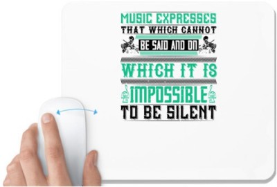 UDNAG White Mousepad 'Music Violin | Music expresses that which cannot be said and on which it is impossible to be silent' for Computer / PC / Laptop [230 x 200 x 5mm] Mousepad(White)