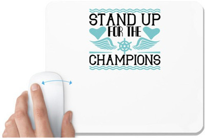 UDNAG White Mousepad 'Boating | Stand up for the champions' for Computer / PC / Laptop [230 x 200 x 5mm] Mousepad(White)