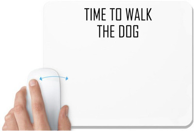 UDNAG White Mousepad 'Dog | Time to walk the dog' for Computer / PC / Laptop [230 x 200 x 5mm] Non Slip Base Mousepad(White)