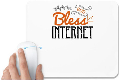 UDNAG White Mousepad 'Internet | bless internet' for Computer / PC / Laptop [230 x 200 x 5mm] Mousepad(White)