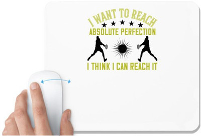 UDNAG White Mousepad 'Tennis | I want to reach absolute perfection. And I think I can reach it' for Computer / PC / Laptop [230 x 200 x 5mm] Mousepad(White)