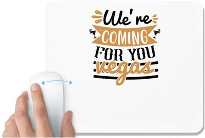 UDNAG White Mousepad 'Girls trip | we re coming for you vegas' for Computer / PC / Laptop [230 x 200 x 5mm] Non Slip Base Mousepad(White)