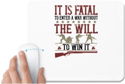 UDNAG White Mousepad 'Military | It is fatal to enter a war without the will to win it 2' for Computer / PC / Laptop [230 x 200 x 5mm] Mousepad(White)