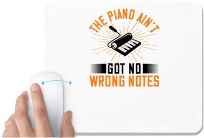 UDNAG White Mousepad 'Piano | The piano ain’t got no wrong notes 03' for Computer / PC / Laptop [230 x 200 x 5mm] Mousepad(White)