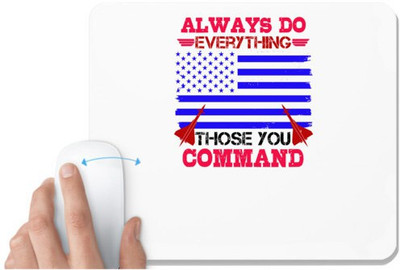UDNAG White Mousepad 'Airforce | Always do everything you ask of those you command' for Computer / PC / Laptop [230 x 200 x 5mm] Mousepad(White)