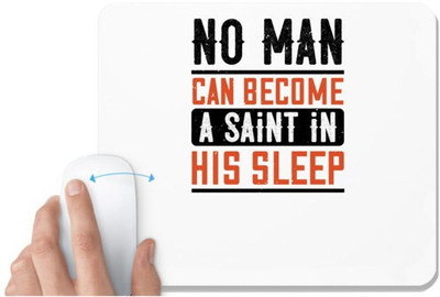 UDNAG White Mousepad 'Sleeping | No man can become a saint in his sleep' for Computer / PC / Laptop [230 x 200 x 5mm] Mousepad(White)