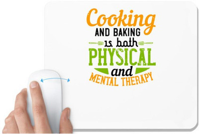 UDNAG White Mousepad 'Cooking | Cooking and baking is both physical and mental therapy' for Computer / PC / Laptop [230 x 200 x 5mm] Non Slip Base Mousepad(White)