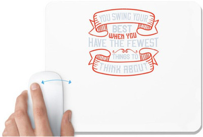 UDNAG White Mousepad 'Golf | You swing your best when you have the fewest things to think about' for Computer / PC / Laptop [230 x 200 x 5mm] Non Slip Base Mousepad(White)