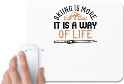 UDNAG White Mousepad 'Skiing | Skiing is more than a sport, it is a way of life' for Computer / PC / Laptop [230 x 200 x 5mm] Non Slip Base Mousepad(White)