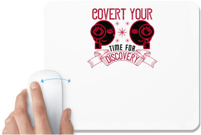 UDNAG White Mousepad 'Job | Covert your time for discovery' for Computer / PC / Laptop [230 x 200 x 5mm] Mousepad(White)