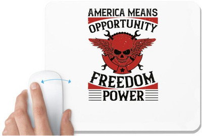 UDNAG White Mousepad 'Independance Day | America means opportunity, freedom, power' for Computer / PC / Laptop [230 x 200 x 5mm] Non Slip Base Mousepad(White)
