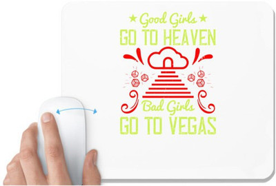 UDNAG White Mousepad 'Girls trip | good girls go to heaven bad girls go to vegas' for Computer / PC / Laptop [230 x 200 x 5mm] Non Slip Base Mousepad(White)