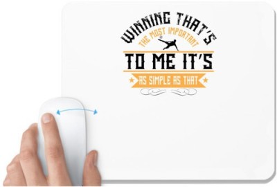 UDNAG White Mousepad 'Soccer | Winning – that’s the most important to me. It’s as simple as that' for Computer / PC / Laptop [230 x 200 x 5mm] Mousepad(White)