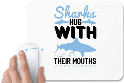 UDNAG White Mousepad 'Shark | Sharks hug with their mouths' for Computer / PC / Laptop [230 x 200 x 5mm] Mousepad(White)