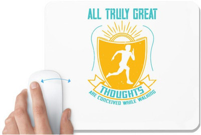 UDNAG White Mousepad 'Running | all truly great thoughts are' for Computer / PC / Laptop [230 x 200 x 5mm] Non Slip Base Mousepad(White)