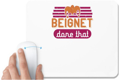 UDNAG White Mousepad 'Mardi Gras | Beignet, done that' for Computer / PC / Laptop [230 x 200 x 5mm] Non Slip Base Mousepad(White)