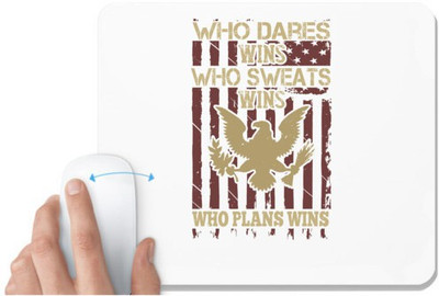 UDNAG White Mousepad 'Military | Who dares, wins. Who sweats, wins. Who plans, wins' for Computer / PC / Laptop [230 x 200 x 5mm] Non Slip Base Mousepad(White)