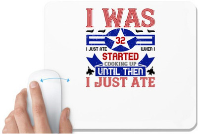 UDNAG White Mousepad 'Airforce | i was 3 i just ate when i started' for Computer / PC / Laptop [230 x 200 x 5mm] Non Slip Base Mousepad(White)