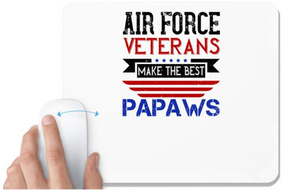 UDNAG White Mousepad 'Airforce | Air Force Veterans make the best PAPAWS' for Computer / PC / Laptop [230 x 200 x 5mm] Non Slip Base Mousepad(White)