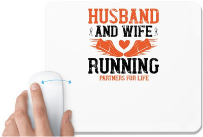 UDNAG White Mousepad 'Running | husband and wife running partners for life' for Computer / PC / Laptop [230 x 200 x 5mm] Non Slip Base Mousepad(White)