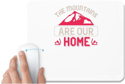 UDNAG White Mousepad 'Skiing | The mountains are our home' for Computer / PC / Laptop [230 x 200 x 5mm] Mousepad(White)