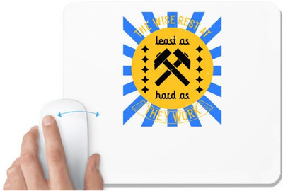 UDNAG White Mousepad 'Job | The wise rest at least as hard as they work' for Computer / PC / Laptop [230 x 200 x 5mm] Non Slip Base Mousepad(White)
