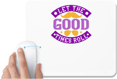 UDNAG White Mousepad 'Mardi Gras | Let the good times roll' for Computer / PC / Laptop [230 x 200 x 5mm] Mousepad(White)