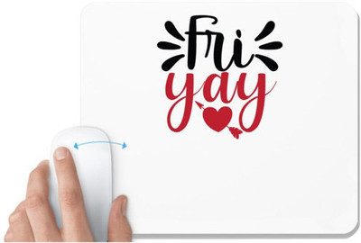UDNAG White Mousepad 'Christmas | fri yay' for Computer / PC / Laptop [230 x 200 x 5mm] Non Slip Base Mousepad(White)