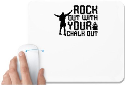 UDNAG White Mousepad 'Climbing | rock out with your chalk out' for Computer / PC / Laptop [230 x 200 x 5mm] Mousepad(White)