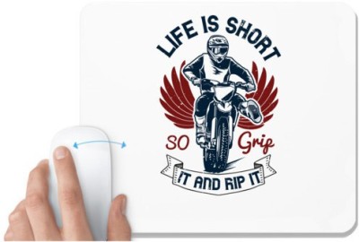 UDNAG White Mousepad 'Motor Cycle | Life is short, so grip it and rip it 2' for Computer / PC / Laptop [230 x 200 x 5mm] Mousepad(White)