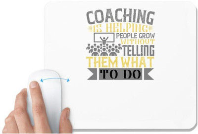 UDNAG White Mousepad 'Team Coach | Coaching is helping people grow without telling them what to do' for Computer / PC / Laptop [230 x 200 x 5mm] Mousepad(White)