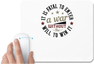 UDNAG White Mousepad 'Military | It is fatal to enter a war without the will to win it' for Computer / PC / Laptop [230 x 200 x 5mm] Non Slip Base Mousepad(White)