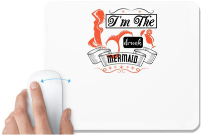 UDNAG White Mousepad 'Girls trip | i'm the drunk mermaid' for Computer / PC / Laptop [230 x 200 x 5mm] Non Slip Base Mousepad(White)