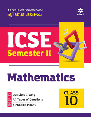 Arihant ICSE Mathematics Semester 2 Class 10 for 2022 Exam(English, Paperback, unknown)