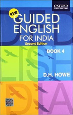 Guided English for India (Book 4) 2nd Edition(English, Paperback, D. H Howe)