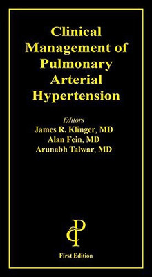 Clinical Management of Pulmonary Arterial Hypertension(Paperback, James R. Klinger|Alan Fein|Arunabh Talwar)
