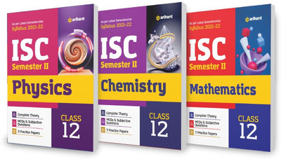 Arihant ISC Physics , Chemistry & Mathematics Semester 2 Class 12 for 2022 Exam (Set of 3 Books)(English, Paperback, unknown)