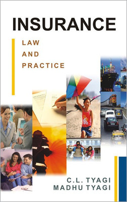 Insurance Law and Practice(English, Hardcover, Tyagi, C L)