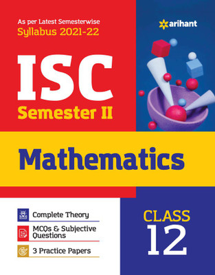 Arihant ISC Mathematics Semester 2 Class 12 for 2022 Exam(English, Paperback, unknown)
