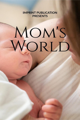 Mom's World(English, Paperback, Imprint Publication)