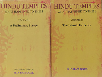 HINDU TEMPLES - WHAT HAPPENED TO THEM (A Preliminary Survey & The Islamic Evidence)(Paperback, Sita Ram Goel)