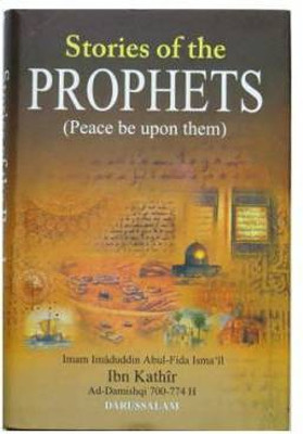 Stories Of The Prophets(Hardcover, Ibn Kathir)