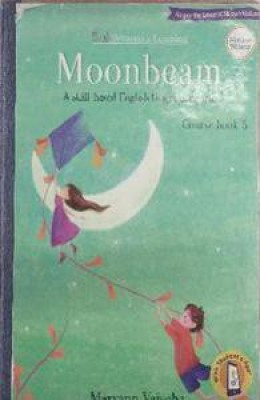 Moonbeam A Skill-based English Language Course Book - 5(Paperback, Maryann Vaisoha)