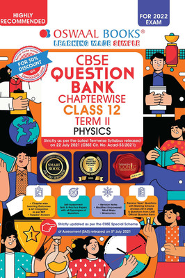 Oswaal Cbse Question Bank Chapterwise for Term 2, Class 12, Physics (for 2022 Exam)(English, Paperback, unknown)