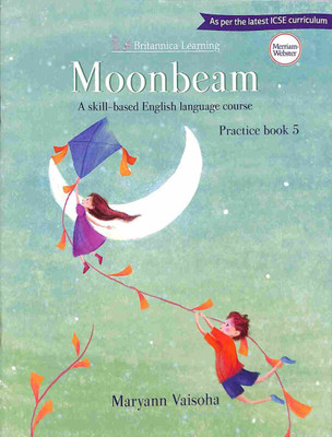 Moonbeam (ICSE) Practice Book 5(Paperback, Maryann Vaisoha)