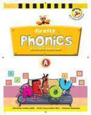 Firefly Plus! Phonics Nursery(Paperback, Sharana Saxena)