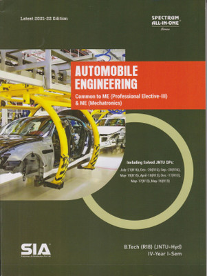 Automobile Engineering, B.Tech IV-Year I-Sem (ME) (R18), (Professional Elective-III), Common To ME & ME (Mechatronics) JNTU- Hyderabad Latest 2021-22 Edition(Paperback, SIA)