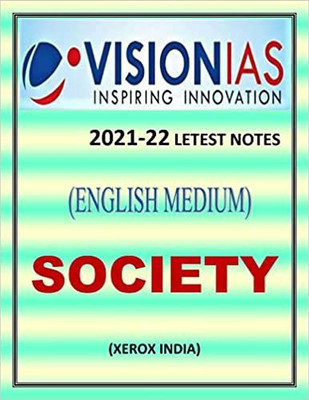 Society VISION IAS UPSC Photocopy Notes In English. [paperback] Vision IAS,Vision IAS [Jan 01, 2021]…(Paperback, Vision IAS)