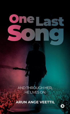 One Last Song(English, Paperback, Arun Ange Veettil)